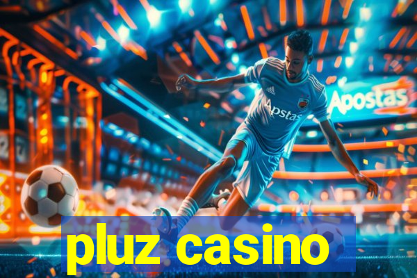 pluz casino