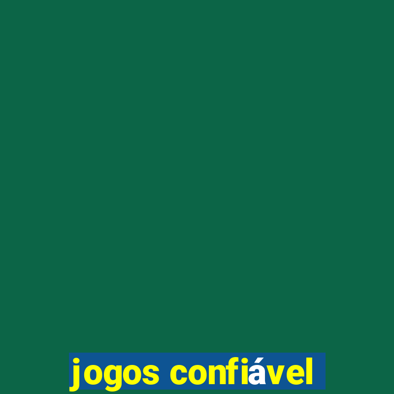 jogos confiável