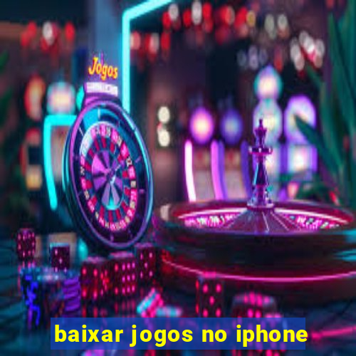 baixar jogos no iphone