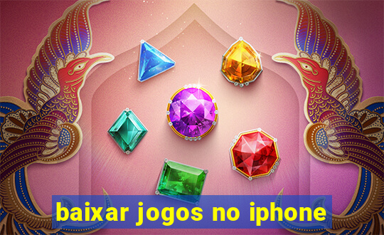 baixar jogos no iphone