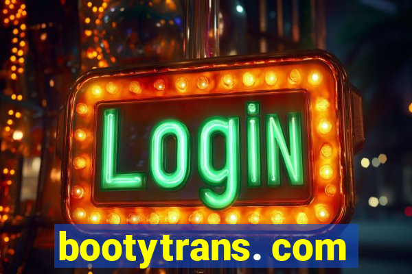 bootytrans. com