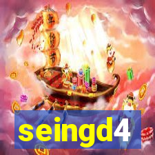 seingd4