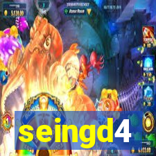 seingd4