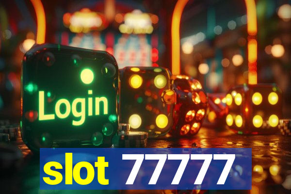 slot 77777