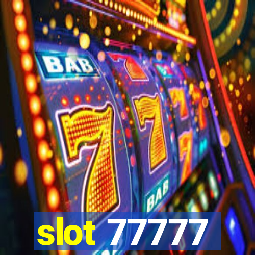 slot 77777