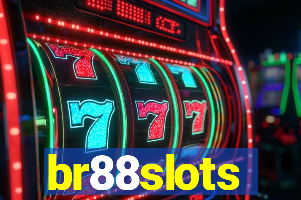 br88slots