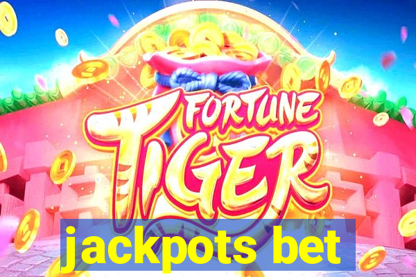 jackpots bet