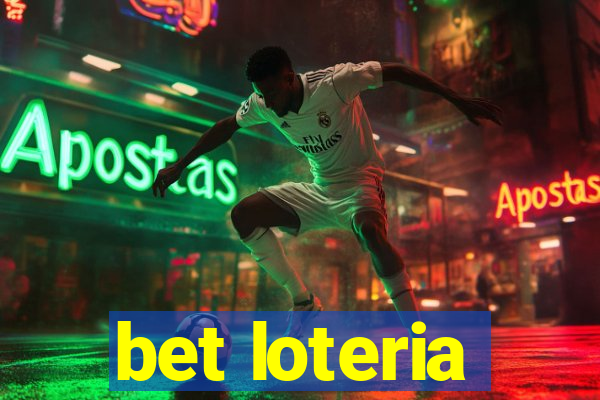 bet loteria