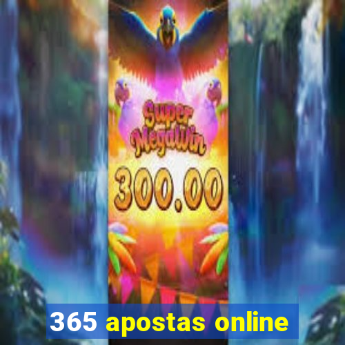 365 apostas online