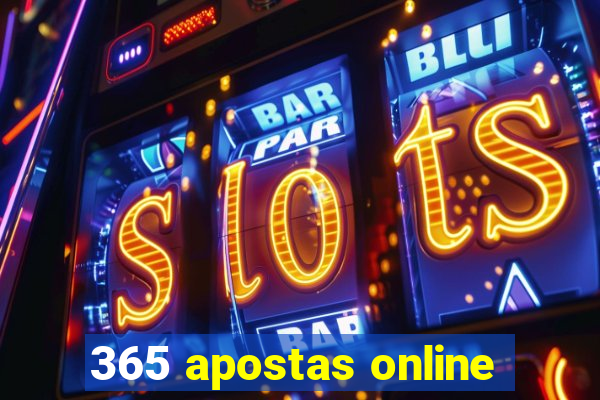 365 apostas online