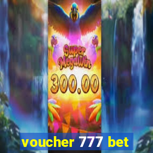 voucher 777 bet