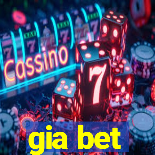 gia bet