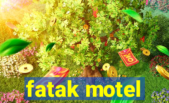 fatak motel