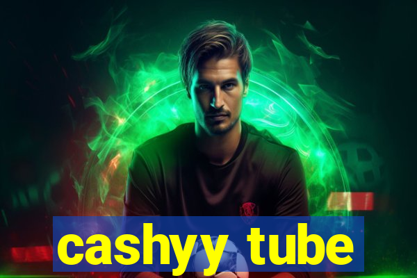 cashyy tube