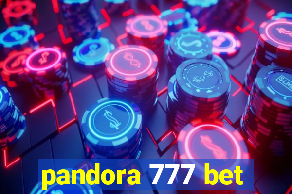 pandora 777 bet