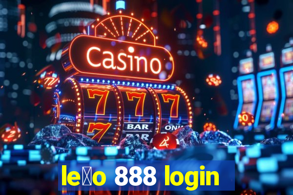 le茫o 888 login