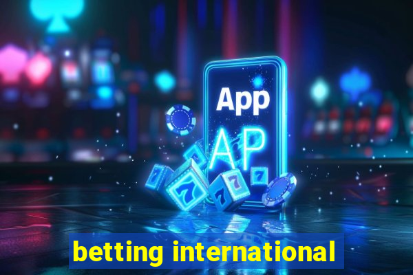 betting international