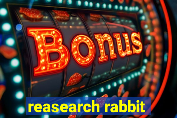 reasearch rabbit