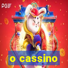 o cassino