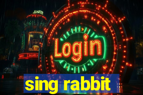 sing rabbit