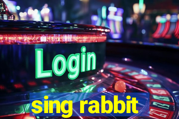 sing rabbit