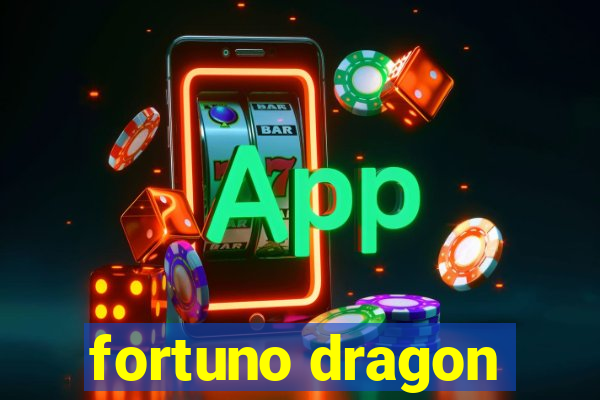 fortuno dragon