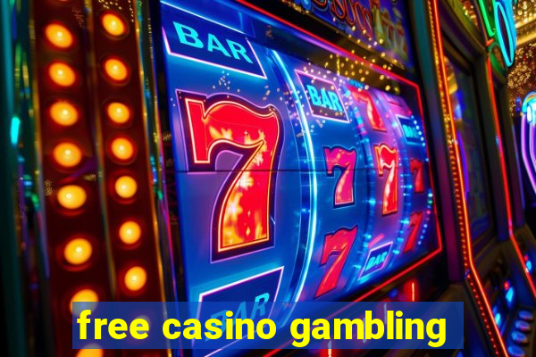 free casino gambling