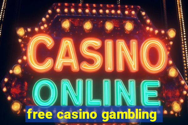 free casino gambling