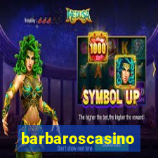 barbaroscasino