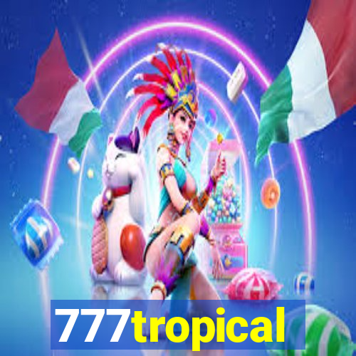 777tropical