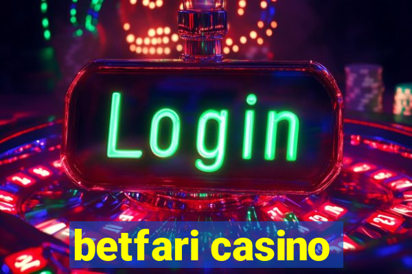 betfari casino