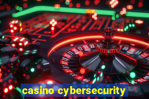 casino cybersecurity