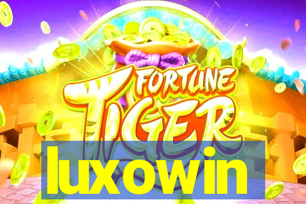 luxowin