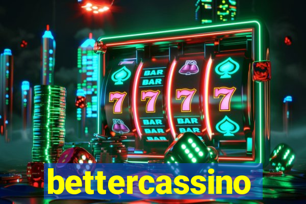 bettercassino