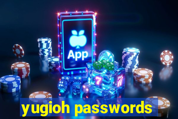 yugioh passwords