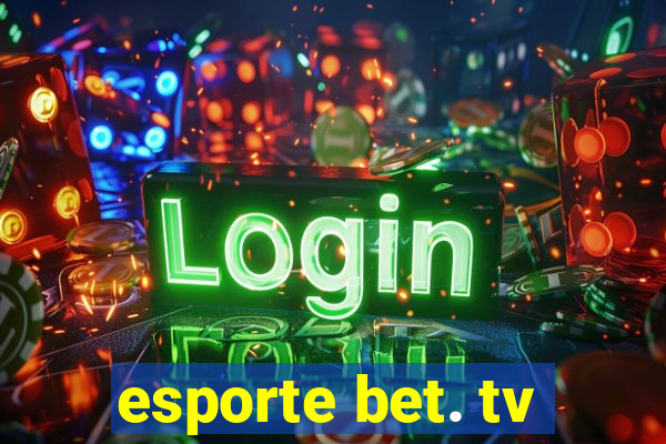 esporte bet. tv