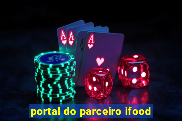 portal do parceiro ifood