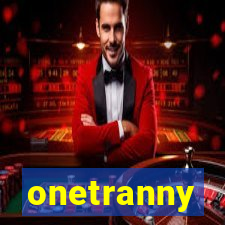 onetranny