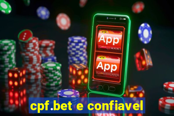 cpf.bet e confiavel