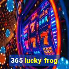 365 lucky frog