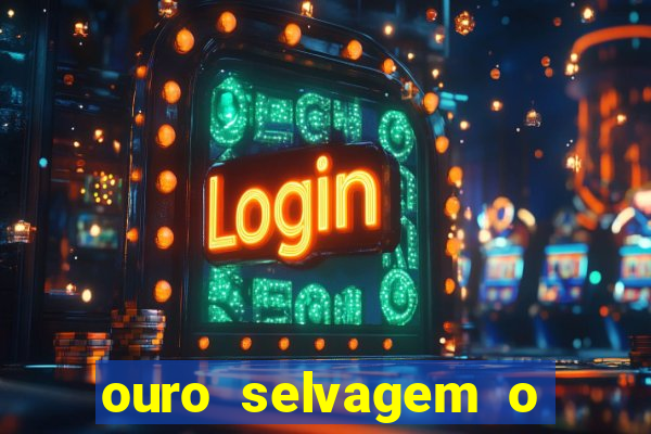 ouro selvagem o que aconteceu na vida real