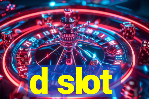 d slot