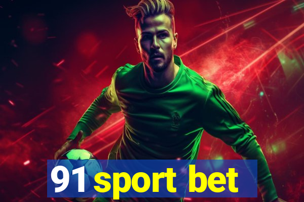 91 sport bet