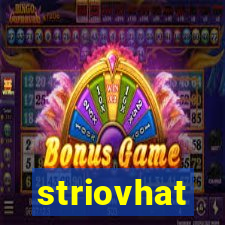 striovhat