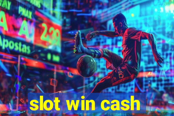 slot win cash