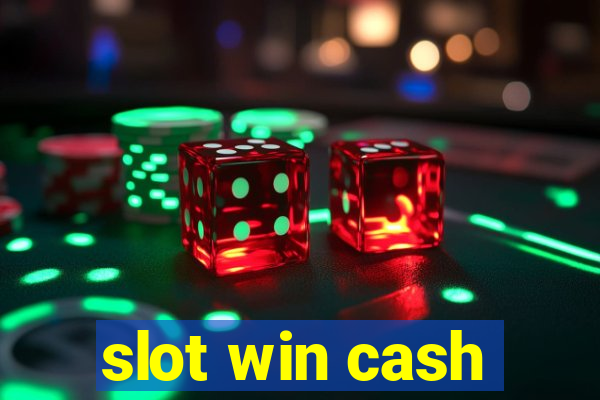 slot win cash