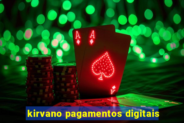 kirvano pagamentos digitais