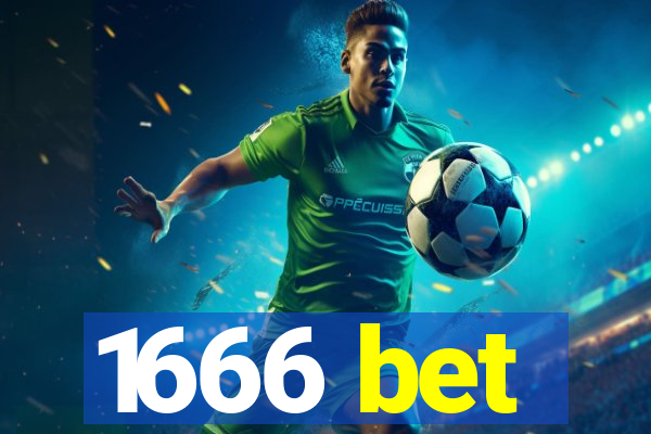 1666 bet