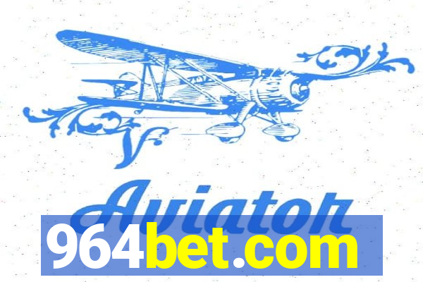 964bet.com