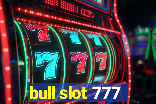 bull slot 777